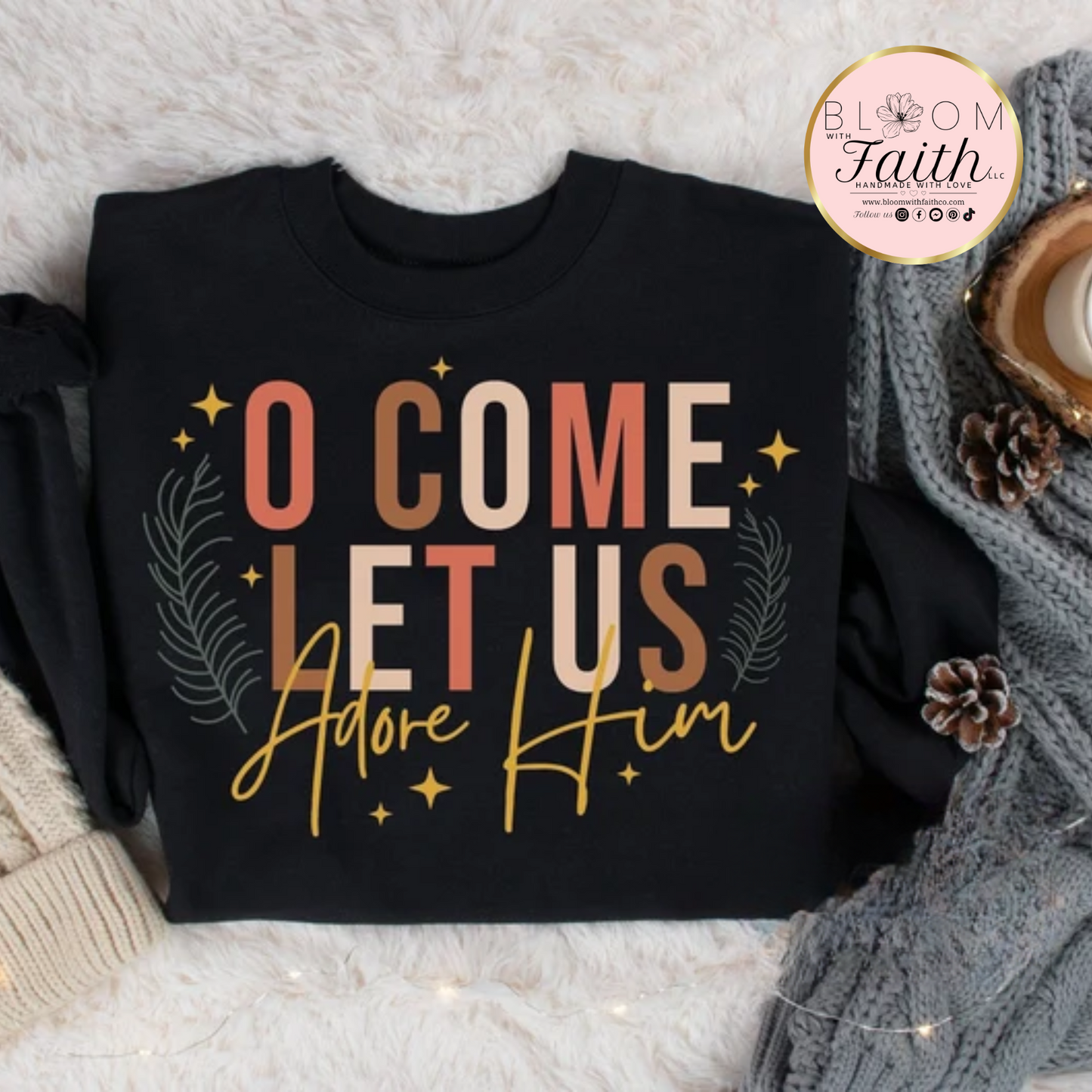 Christmas Shirt - O come let us adore him