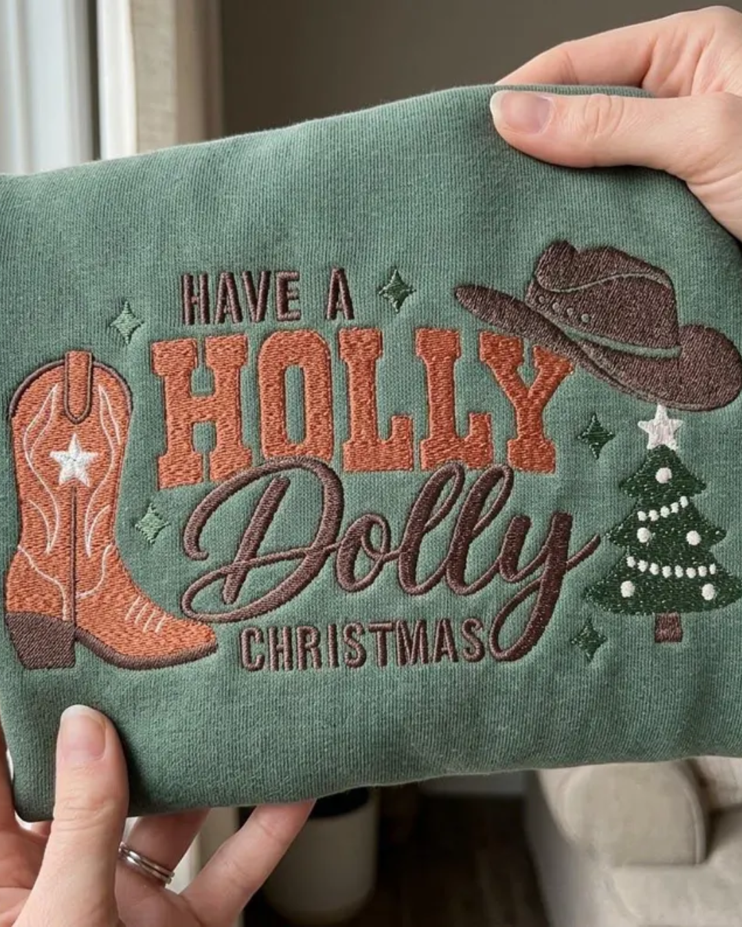 Have a Holly Dolly Christmas Embroidered Sweatshirt