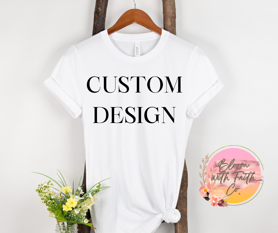 Custom shirt