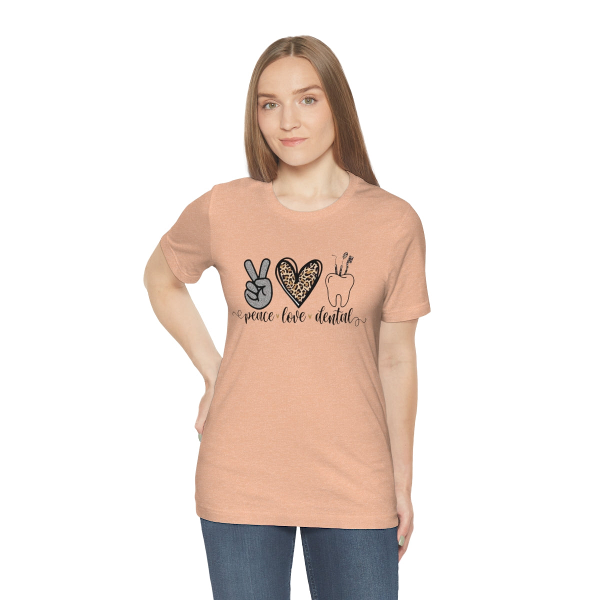 Peace Love Dentals T-Shirt