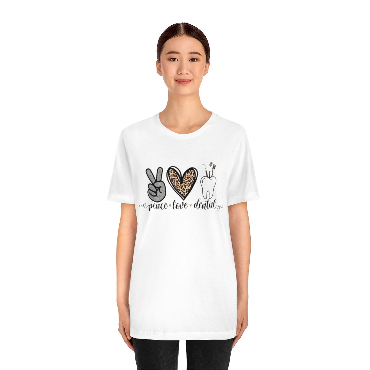 Peace Love Dentals T-Shirt