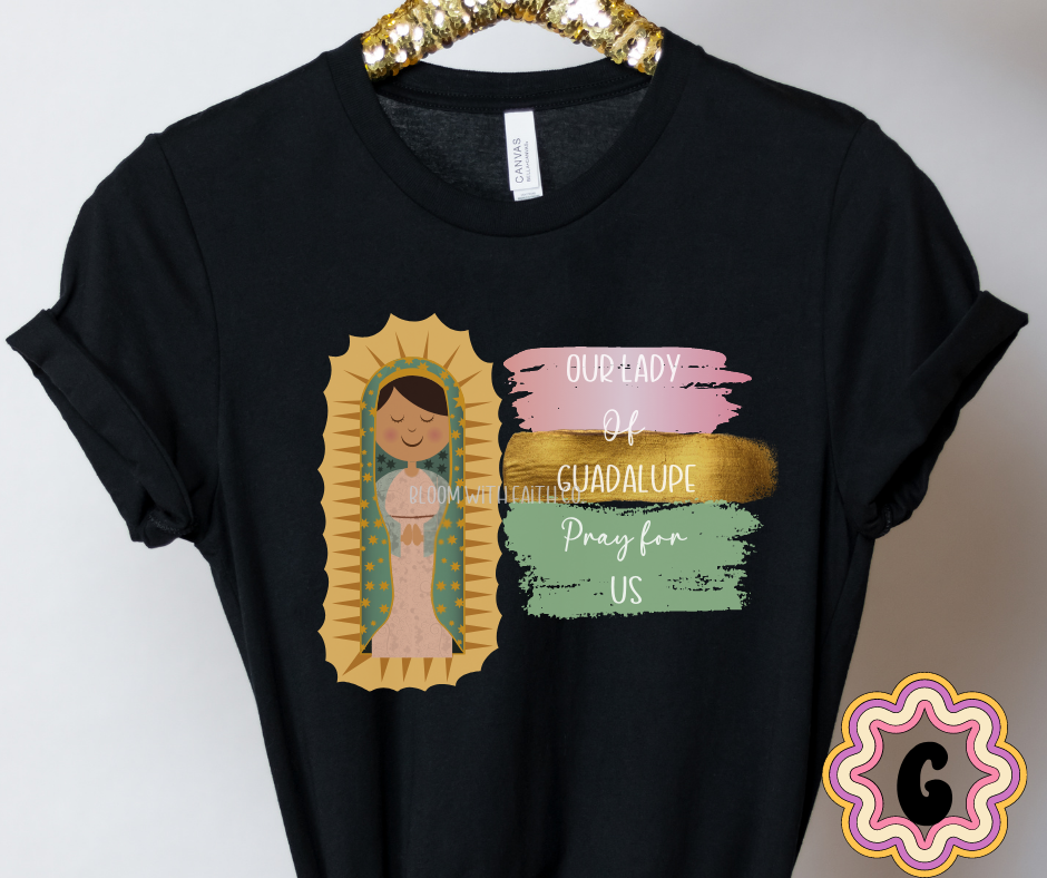 Virgen de Guadalupe t-shirt, Our Lady of Guadalupe t-shirt, Virgencita de Guadalupe